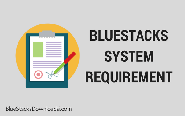 BlueStacks System Requirements Image